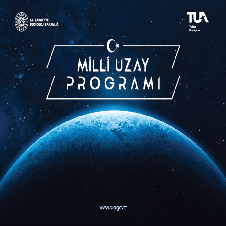 Milli Uzay Programı | 2021 46 PİL